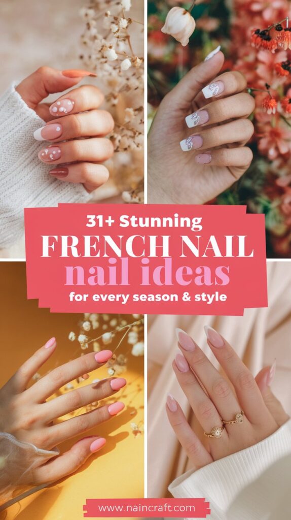 31+ Stunning French Nail Ideas for Every Season & Style (With Aesthetic Designs & Tips) (3) 31+ Stunning French Nail Ideas for Every Season & Style (With Aesthetic Designs & Tips)