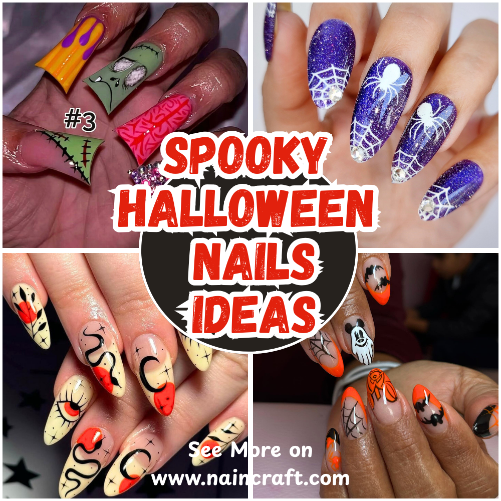 26 Scary Spooky Halloween Nails Ideas & Best Spooky Halloween Nail Designs for October Halloween Season