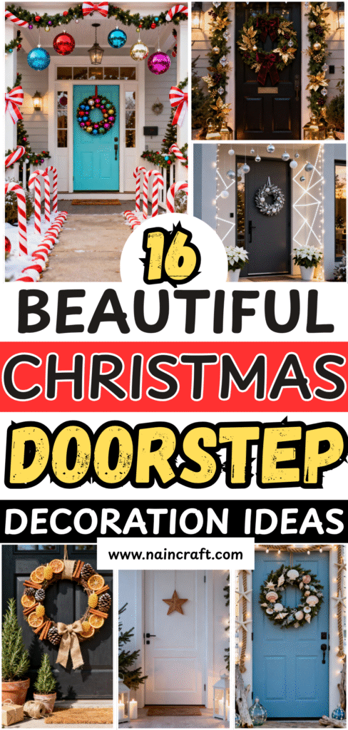 18 Beautiful Christmas Doorstep Decorations & Christmas Doorstep Décor Ideas for a Cozy Entrance 18 Beautiful Christmas Doorstep Decorations & Christmas Doorstep Décor Ideas for a Cozy Entrance