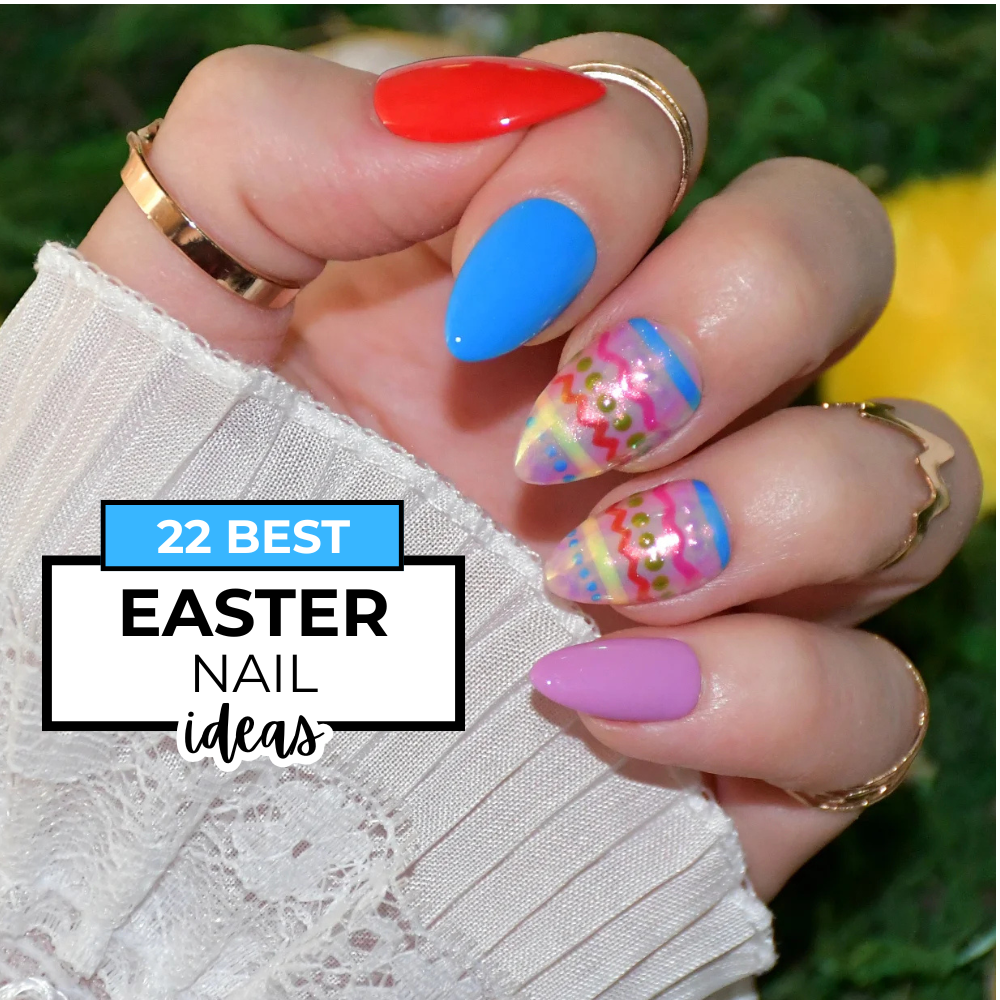 22 Best Easter Nails Ideas & Designs To Copy This Easter