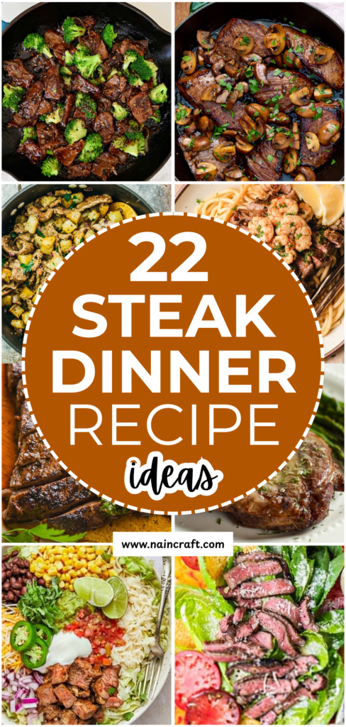 22 Steak Dinner Ideas (1) 22 Steak Dinner Ideas (1)