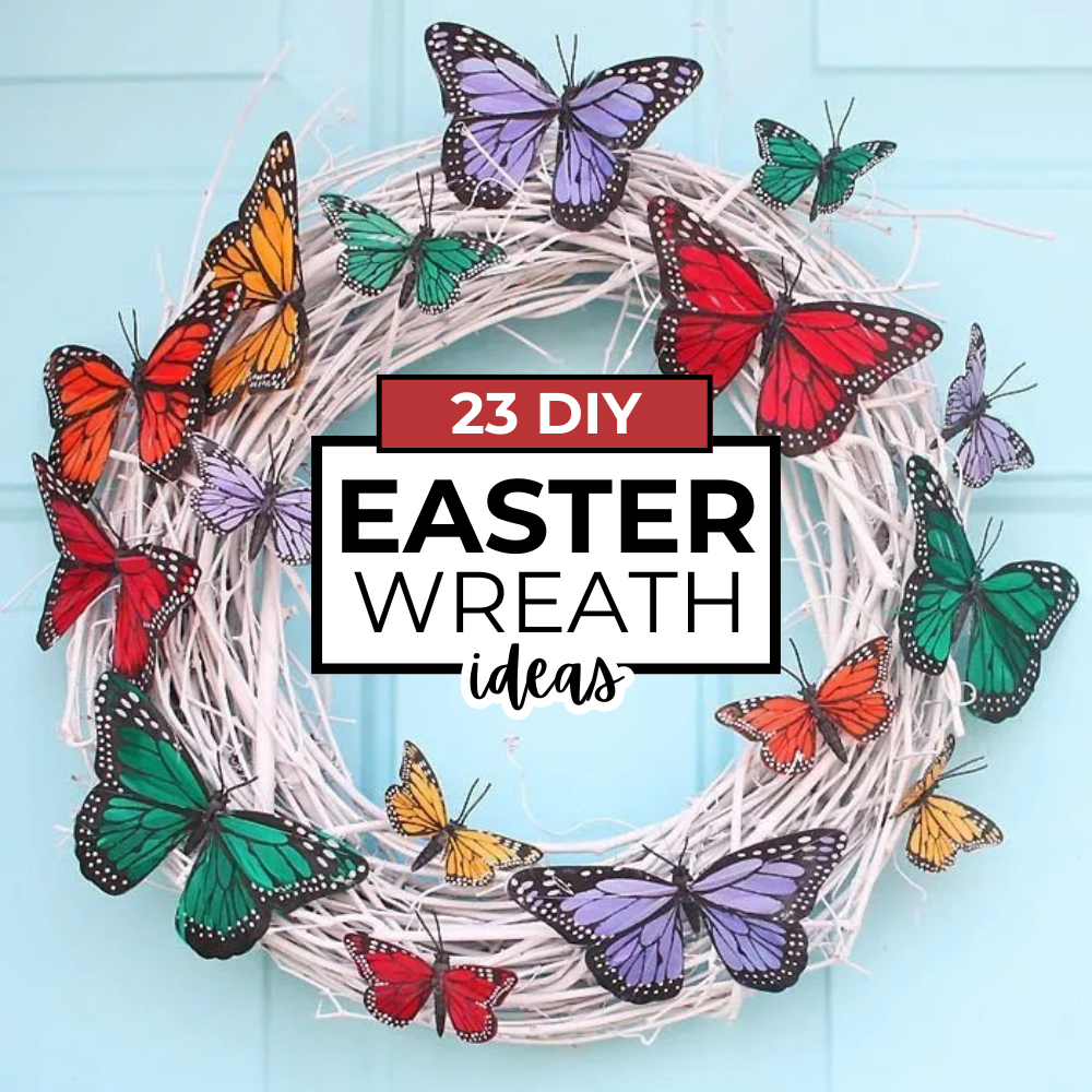 23 DIY Easter Wreath Ideas Perfect For Spring & Easter