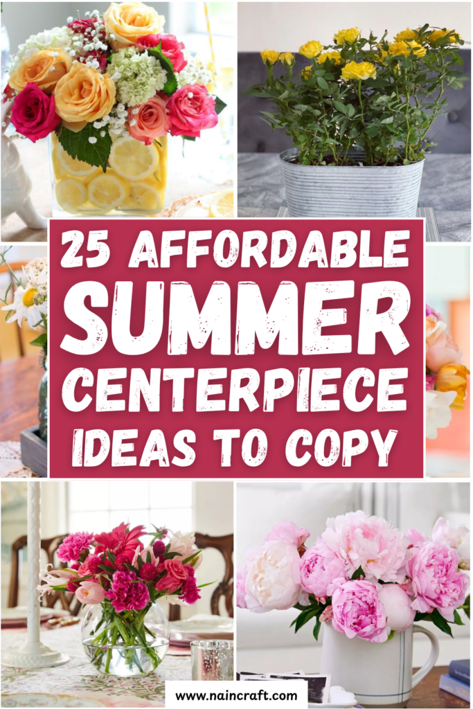 25 Best DIY Summer Centerpiece Ideas For A Fresh Seasonal Look (3)