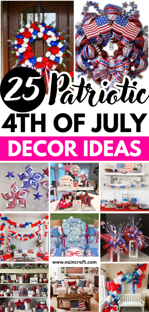 25 Best Patriotic 4th Of July Decor Ideas To Enjoy Independence Day