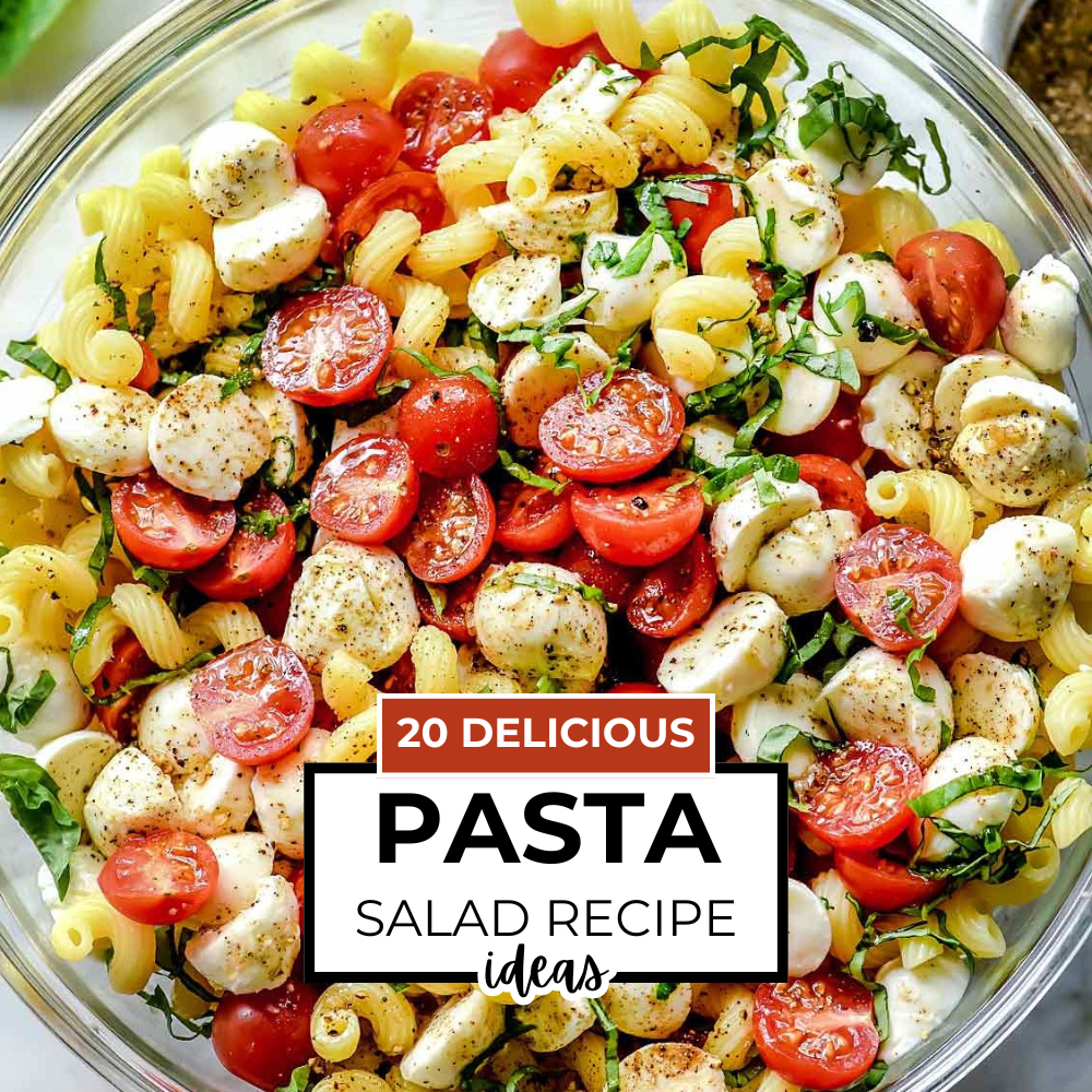 20 Delicious Pasta Salad Recipes To Enjoy